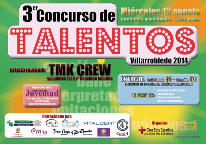 El Ayuntamiento de Villarrobledo convoca para el día 13 de agosto su tercer Concurso de Talentos