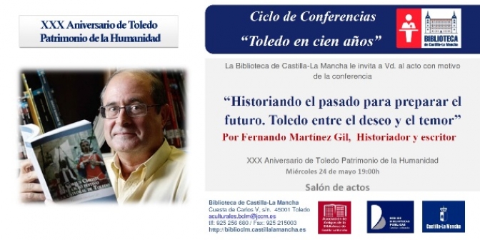 Fernando Martínez Gil abre el ciclo de conferencias “Toledo en cien años”