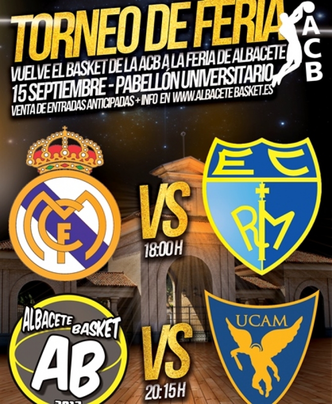 Real Madrid, Estudiantes, UCAM Murcia y Albacete Basket, en el Torneo de Feria de baloncesto el 15 de septiembre