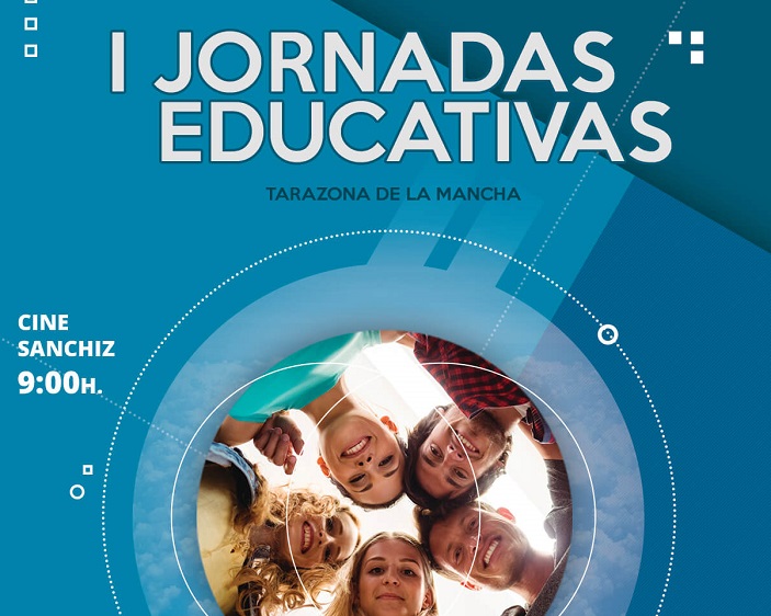 Llegan la I Jornadas Educativas a Tarazona de la Mancha
 