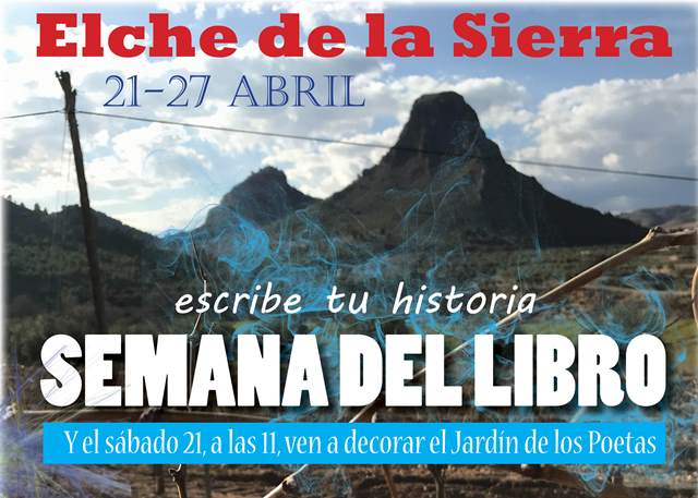 Elche de la Sierra acoge el próximo sábado la II Semana del Libro