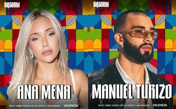 Ana Mena y Manuel Turizo encabezan el cartel del Festival BIGSOUND en Valencia