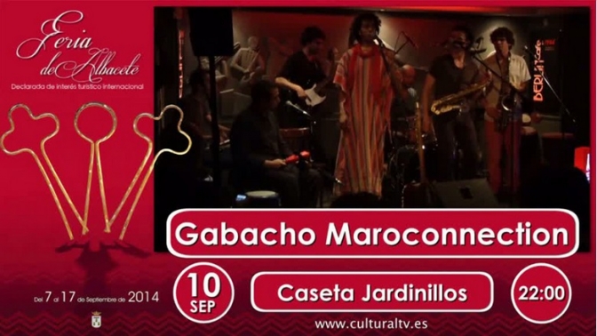 Gabacho Maroconnection, gran espectáculo de jazz para la Feria de Albacete 2014