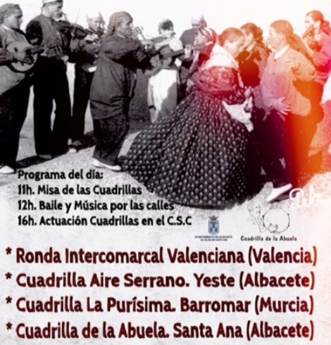 Encuentro de Cuadrillas en el Llano de Albacete, el día 30 en Santa Ana