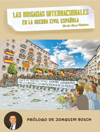 Las brigadas internacionales en la guerra civil española, cómic de Alfredo Albero