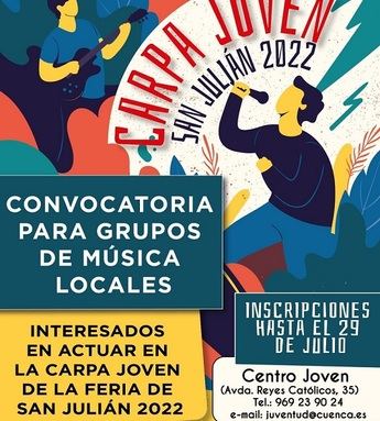 En marcha la convocatoria para grupos que quieran actuar en la Carpa Joven de la Feria y Fiestas de San Julián de Cuenca