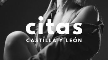 Castilla y León Citas, el revolucionario portal de citas de Castilla y León