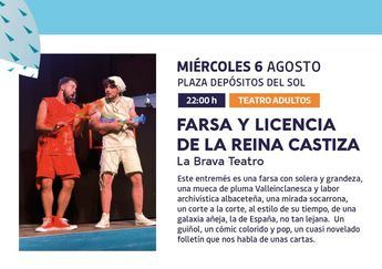 Albacete se llena de teatro: Farsa y licencia de la Reina Castiza llega a la Plaza Depósitos del Sol