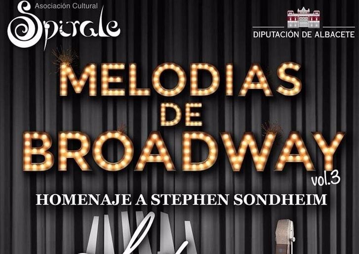 Albacete acoge el musical benéfico Melodías de Broadway en homenaje a Stephen Sondheim este fin de semana