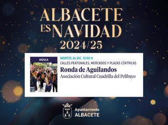 Albacete celebra la Navidad con la Ronda de Aguilandos el 24 de diciembre