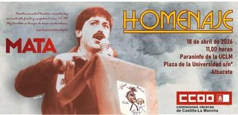 CCOO homenajea a Juan Antonio Mata, pionero del sindicalismo en Castilla-La Mancha