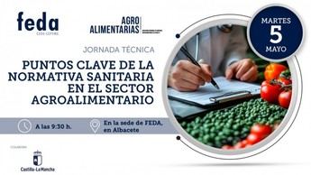 FEDA organiza jornada sobre normativa sanitaria en el sector agroalimentario en Albacete
