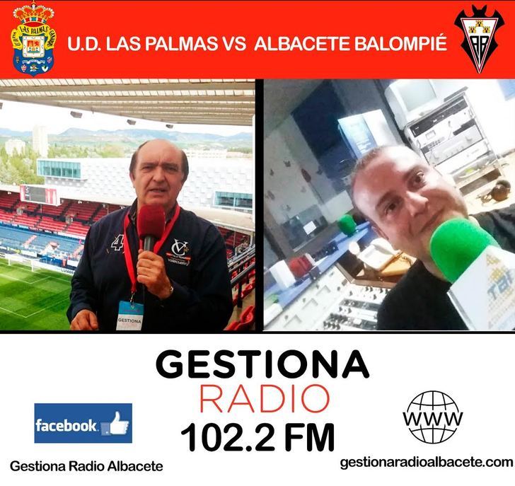 Gestiona Radio Albacete retransmite el encuentro de fútbol Las Palmas-Albacete