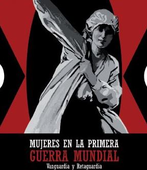 El centro cultural La Asunción de Albacete inaugura la exposición “Mujeres en la primera Guerra Mundial. Vanguardia y Retaguardia”
