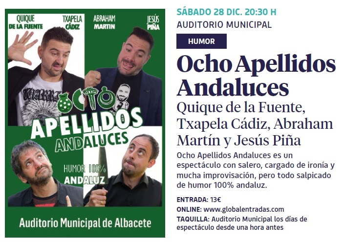 Este sábado: 8 Apellidos Andaluces en Albacete